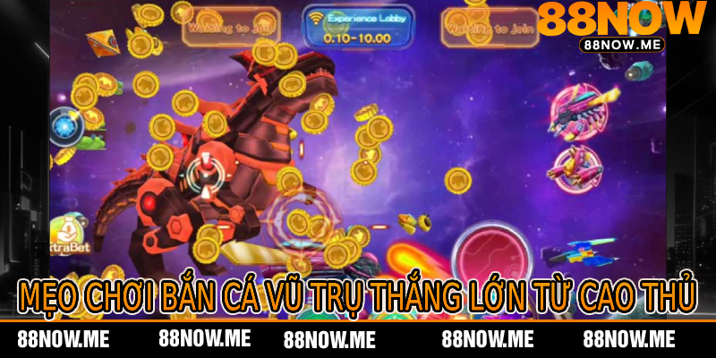 Mẹo Chơi Bắn Cá Vũ Trụ Thắng Lớn Từ Cao Thủ